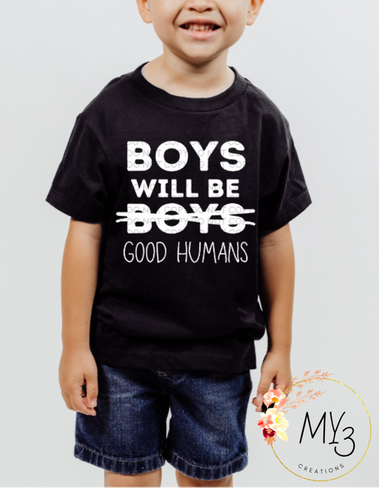 Boys will be good humans